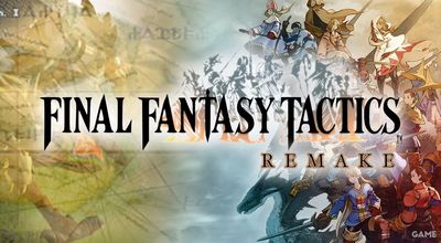 Beyond Nostalgia: Why the 'Final Fantasy Tactics' Remake is a Massive Deal for Strategy RPGs