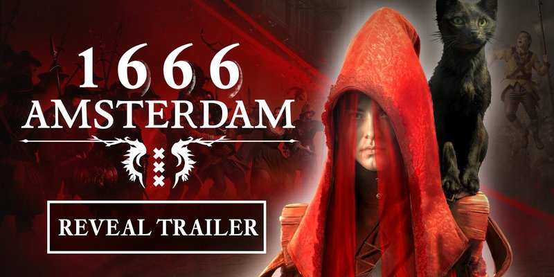 Official 1666: Amsterdam reveal trailer still showing the game title and dark Amsterdam key art.
