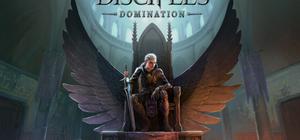 Disciples: Domination